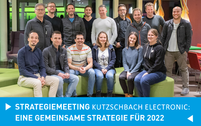 Strategiemeeting Kutzschbach Electronic: Eine gemeinsame Strategie für 2022