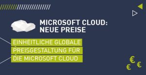Neue Preise Microsoft Cloud