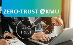 Beitragsbild Blogbeitrag Zero-Trust KMU