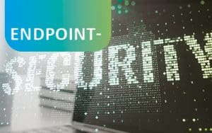 Beitragsbild Blogbeitrag Endpoint-Security